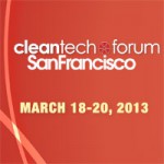 Cleantech Forum San Francisco 2013