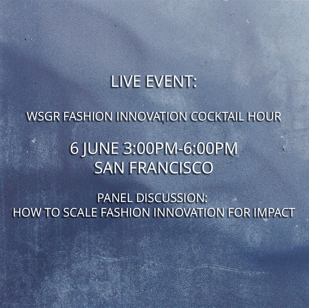Cleantech Group/WSGR Fashion Innovation Cocktail Hour